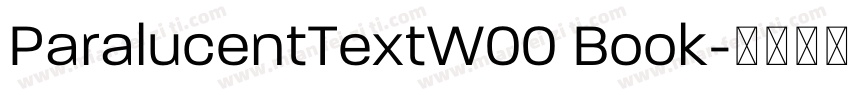ParalucentTextW00 Book字体转换